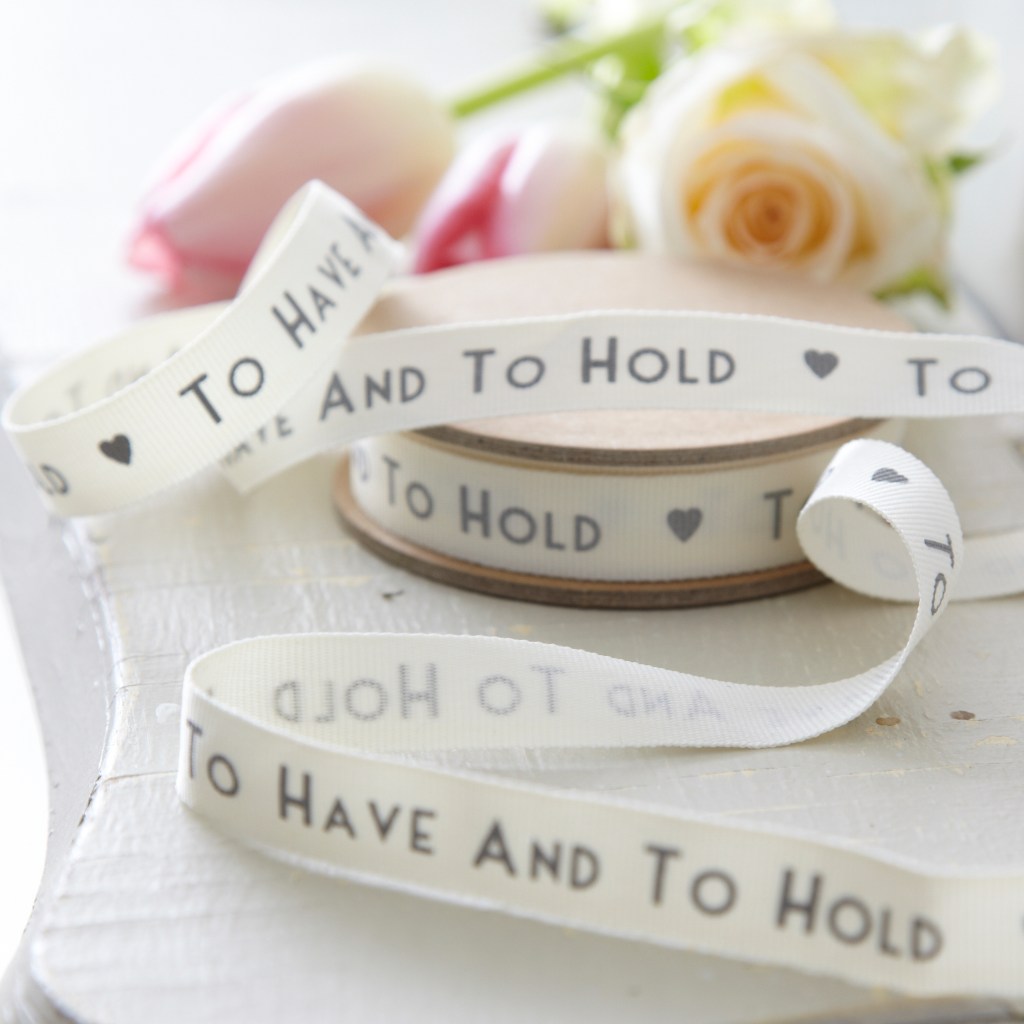To have and to hold ribbon from live laugh love ltd